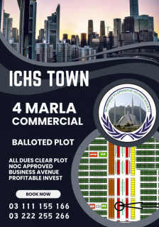 4 Marla Commercial Plot in ICHS TOWN, B-17